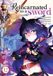 Couverture_Reincarnated as a Sword (Manga) Vol. 12