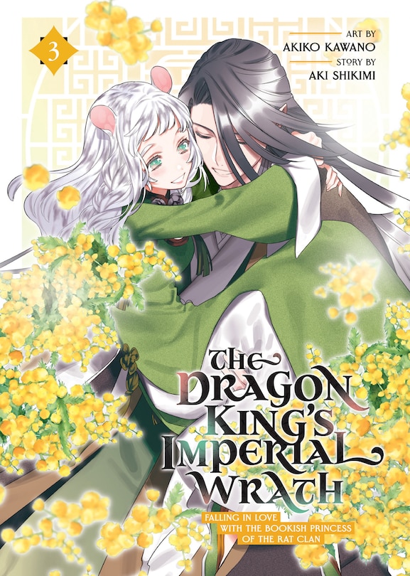 Front cover_The Dragon King's Imperial Wrath: Falling in Love with the Bookish Princess of the Rat Clan Vol. 3