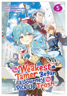 Couverture_The Weakest Tamer Began a Journey to Pick Up Trash (Manga) Vol. 5