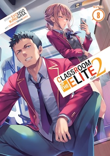 Couverture_Classroom of the Elite: Year 2 (Light Novel) Vol. 8