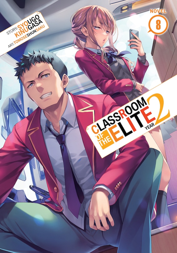 Couverture_Classroom of the Elite: Year 2 (Light Novel) Vol. 8