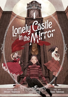 Couverture_Lonely Castle in the Mirror (Manga) Vol. 4