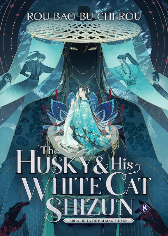 Front cover_The Husky and His White Cat Shizun: Erha He Ta De Bai Mao Shizun (Novel) Vol. 8