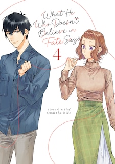 Couverture_What He Who Doesn't Believe in Fate Says Vol. 4