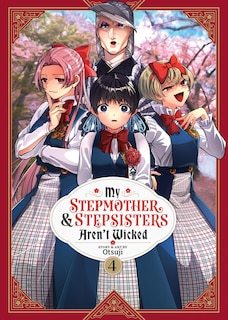 Front cover_My Stepmother and Stepsisters Aren't Wicked Vol. 4