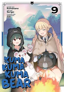 Front cover_Kuma Kuma Kuma Bear (Manga) Vol. 9