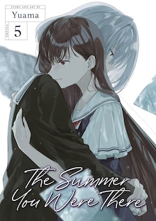 Front cover_The Summer You Were There Vol. 5
