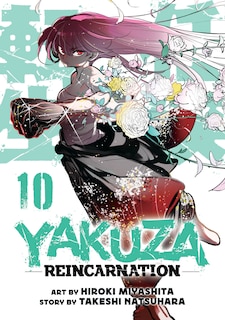 Front cover_Yakuza Reincarnation Vol. 10