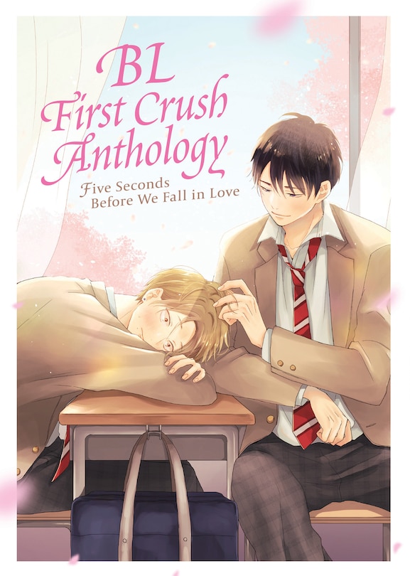 Front cover_BL First Crush Anthology: Five Seconds Before We Fall in Love