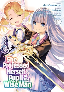 Front cover_She Professed Herself Pupil of the Wise Man (Manga) Vol. 11