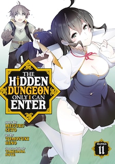 Couverture_The Hidden Dungeon Only I Can Enter (Manga) Vol. 11