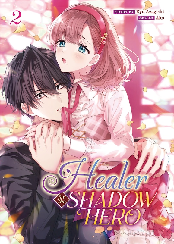 Front cover_Healer for the Shadow Hero (Manga) Vol. 2