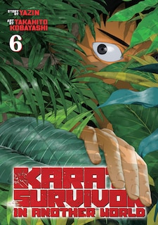 Front cover_Karate Survivor in Another World (Manga) Vol. 6