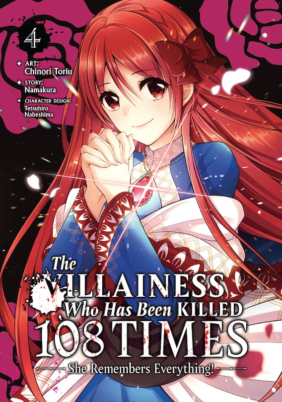 Couverture_The Villainess Who Has Been Killed 108 Times: She Remembers Everything! (Manga) Vol. 4