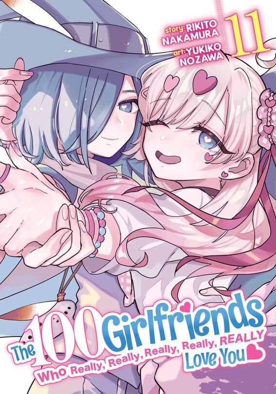 Front cover_The 100 Girlfriends Who Really, Really, Really, Really, Really Love You Vol. 11