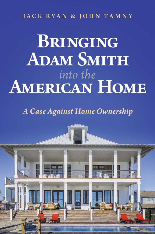 Front cover_Bringing Adam Smith into the American Home