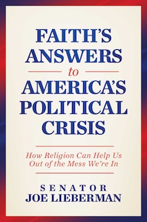 Front cover_Faith's Answers to America's Political Crisis