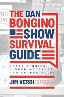 Front cover_The Dan Bongino Show Survival Guide