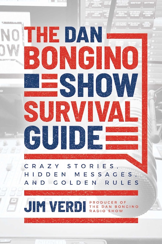 Front cover_The Dan Bongino Show Survival Guide