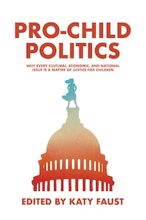 Couverture_Pro-Child Politics