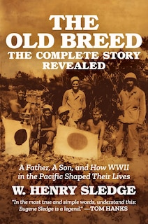 Front cover_The Old Breed... The Complete Story Revealed