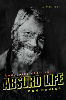 Front cover_Souvenirs from an Absurd Life
