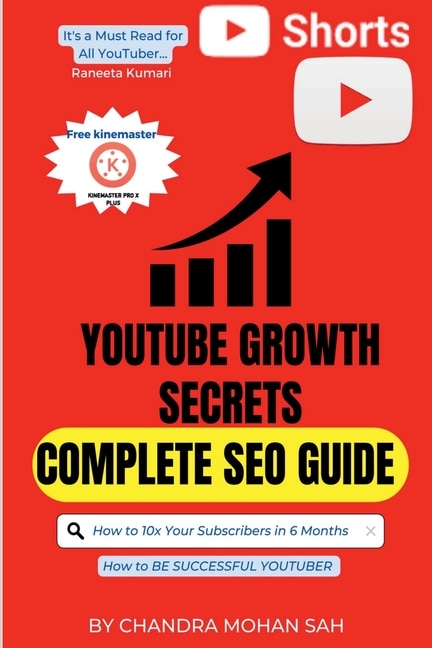 Front cover_YouTube Growth Secrets I The YouTube Formula I Complete SEO Guide I Journey of Successful YouTuber