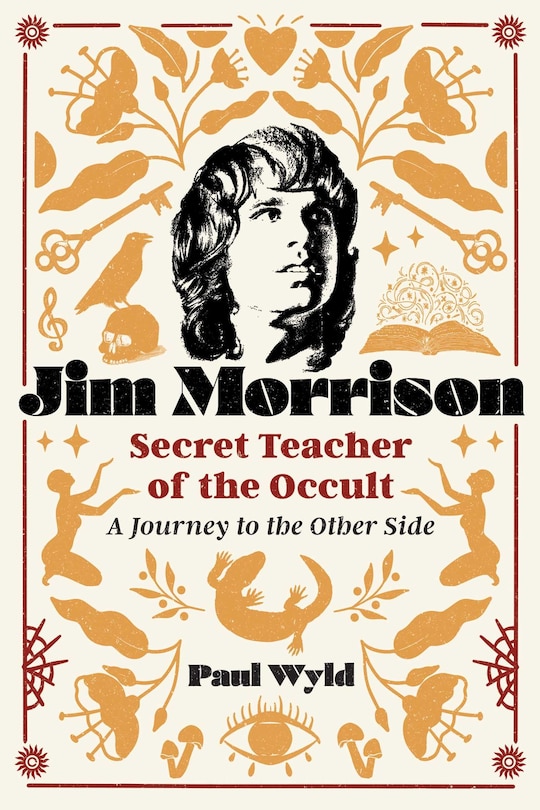 Front cover_Jim Morrison, Secret Teacher of the Occult