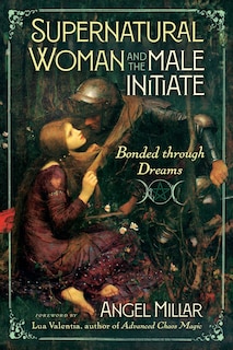 Front cover_Supernatural Woman and the Male Initiate