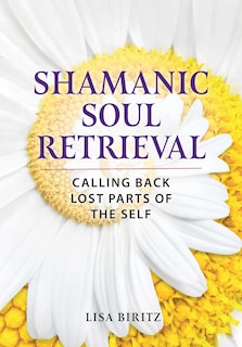 Front cover_Shamanic Soul Retrieval