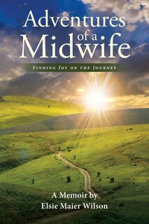 Front cover_Adventures of a Midwife