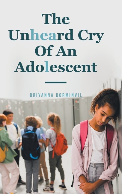 Front cover_The Unheard Cry Of An Adolescent