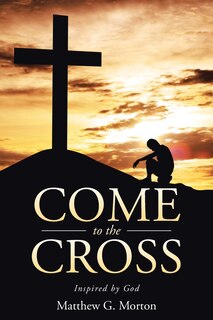 Front cover_Come To The Cross