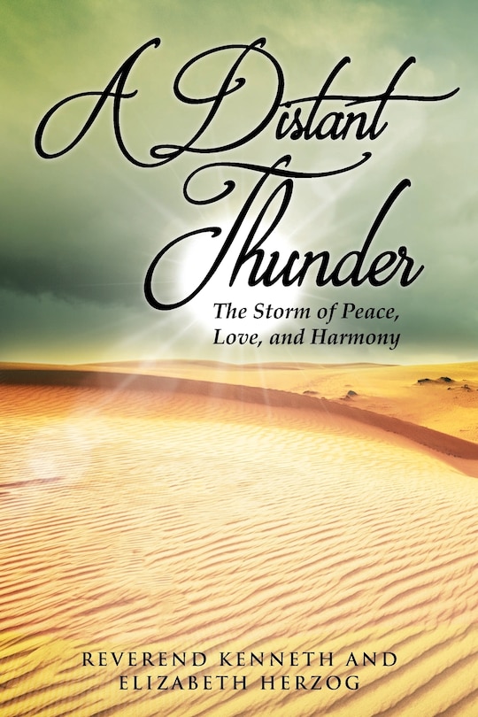 Front cover_A Distant Thunder The Storm of Peace, Love, and Harmony