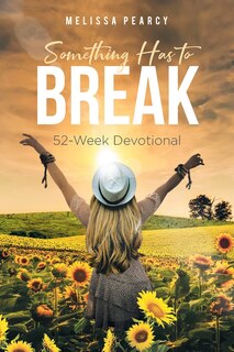 Couverture_Something Has to Break