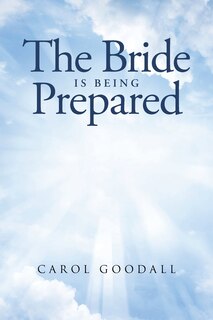 Front cover_The Bride Is Being Prepared