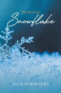 Couverture_The Gift of the Snowflake