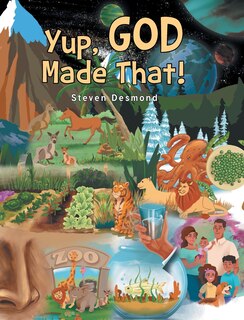 Front cover_Yup, God Made That!