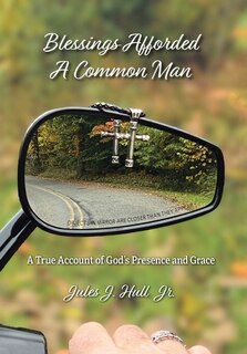 Front cover_Blessings Afforded A Common Man