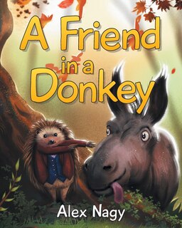 Front cover_A Friend in a Donkey