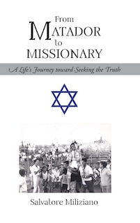 Front cover_From Matador to Missionary