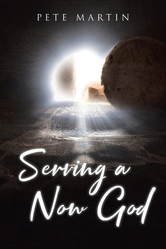 Front cover_Serving a Now God
