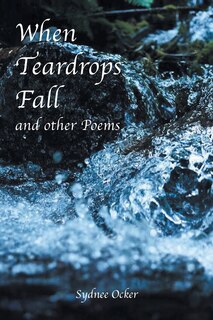 Couverture_When Teardrops Fall and other Poems