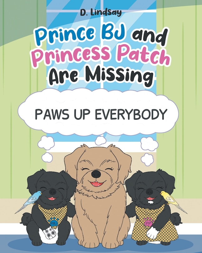 Front cover_Prince BJ and Princess Patch are Missing