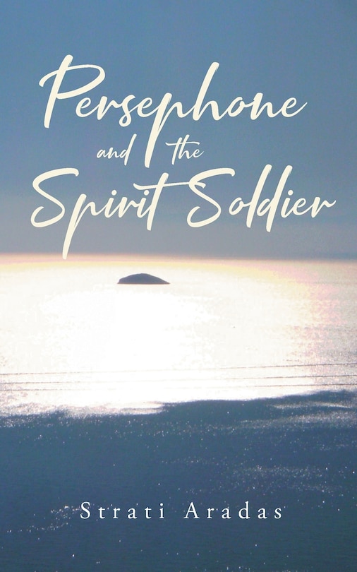 Couverture_Persephone and the Spirit Soldier