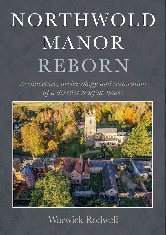 Front cover_Northwold Manor Reborn