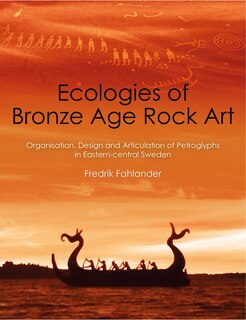 Couverture_Ecologies of Bronze Age Rock Art