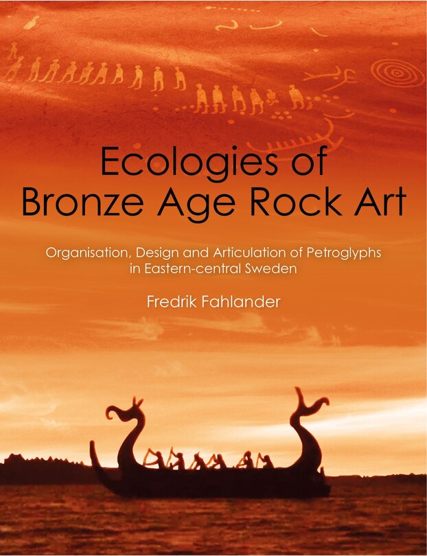 Couverture_Ecologies of Bronze Age Rock Art