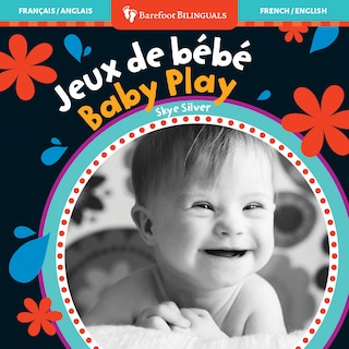 Front cover_Baby Play (Bilingual French & English)