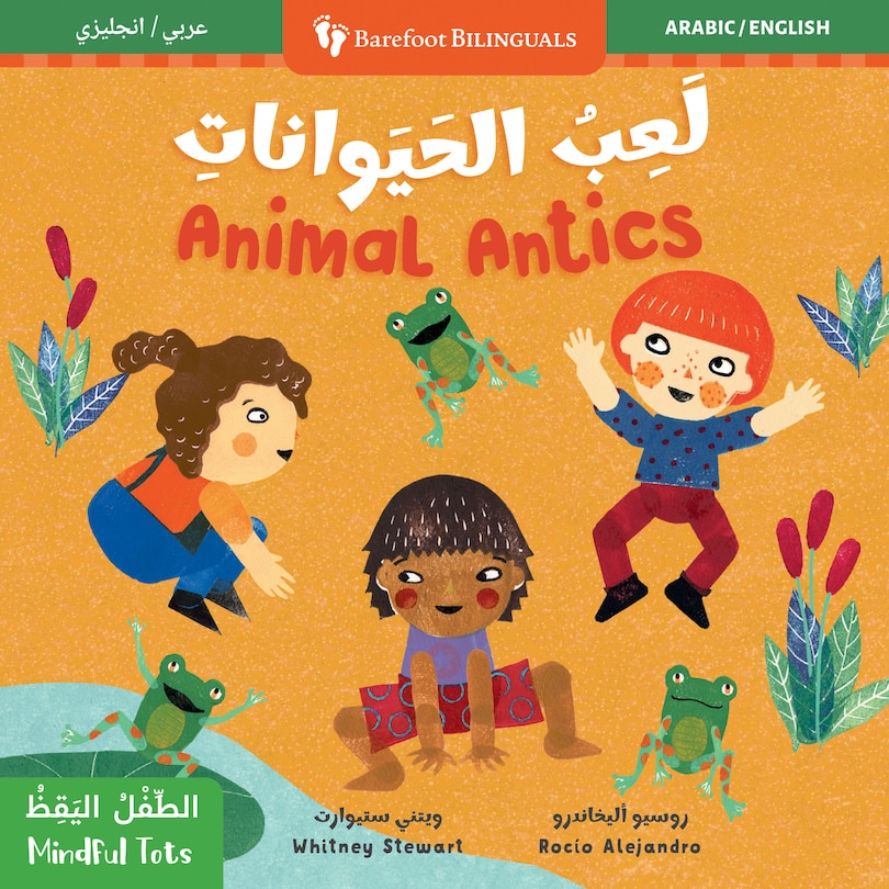 Front cover_Mindful Tots: Animal Antics (Bilingual Arabic & English)